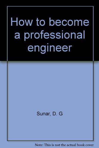 How to become a professional engineer 091204506X Book Cover