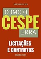 Como o Cespe erra: Licitações e Contratos 1511544368 Book Cover