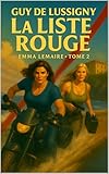 lemandorle baciami  La Liste Rouge: Emma Lemaire - Tome 2 (French Edition)