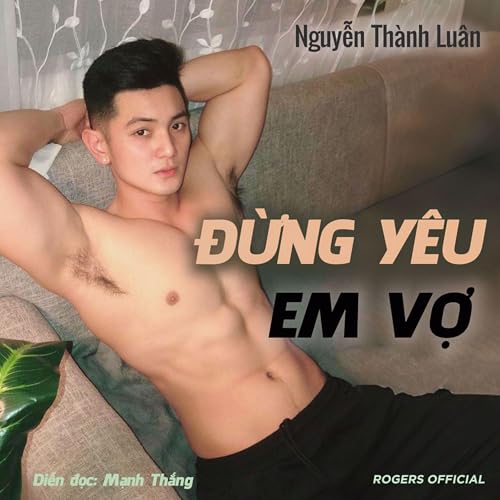 Page de couverture de Đừng Y&ecirc;u Em Vợ