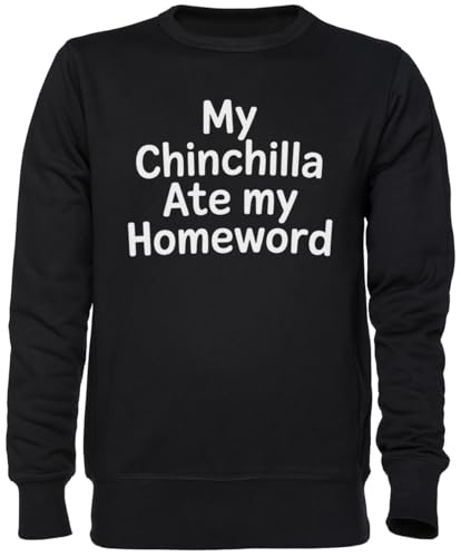 Sweat-shirt My Chinchilla Ate My Homework noir vêtement unisexe coton imprimé