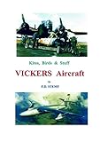 Kites, Birds & Stuff - VICKERS Aircraft