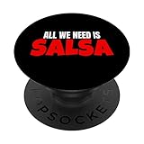 Dance Salsa All We Need Is Salsa Dancer Merch
