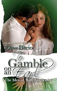 Paperback To Gamble on an Earl (The men of Waterloo) Book