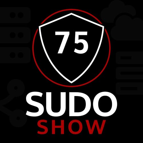75: I Don&rsquo;t Know How to Make Coffee | SUDO Show 75