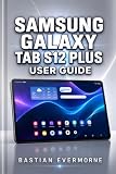 Samsung Galaxy Tab S12 Plus User Guide: Professional Setup, Performance Optimization, and Display Mastery