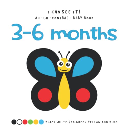 Image of I Can See It! Black and White High Contrast Baby Book 3-6 Months: Intense Colors and Pictures that Help Support Visual Perception Skills for Newborns and Babies 0-6 Months