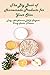 The Big Book of Homemade Products for Your Skin: Easy, All-Natural DIY Projects Using Herbs, Flowers: Cosmetics Handmade Tutorials (English Edition)