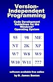 Version-Independent Programming: Code Development Guidelines for the Windows® Operating System