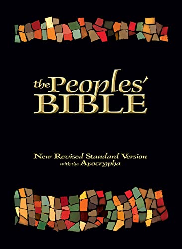 Compare Textbook Prices for The Peoples' Bible: New Revised Standard Version, with the Apocrypha Revised Edition ISBN 9781506482491 by Tinker, George E.,DeYoung, Curtiss Paul,Gafney, Wilda C.,Guardiola-Saenz, Leticia,Yamada, Frank