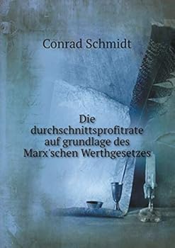 Paperback Die durchschnittsprofitrate auf grundlage des Marx'schen Werthgesetzes [German] Book