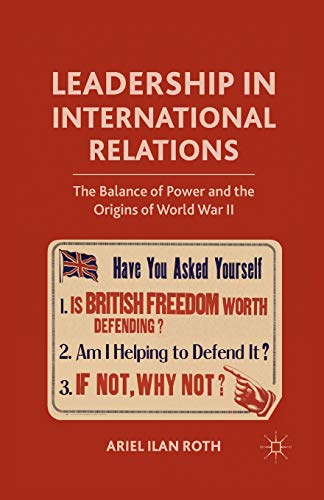 Leadership in International Relations: The Balance of Power and the Origins of World War II
