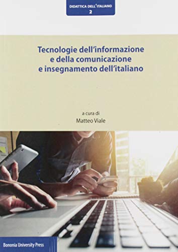 Tecnologie dell'informazione e della comunicazione e insegnamento dell'italiano