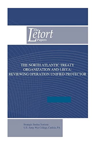 The North Atlantic Treaty Organization and Liby... 1500368245 Book Cover