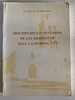 Descripcion e inventarios de las misiones de Baja California, 1773 8450555299 Book Cover
