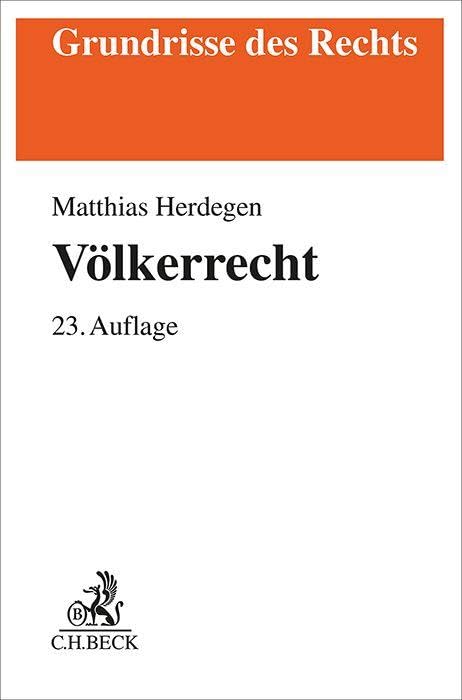 Völkerrecht (Grundrisse des Rechts)