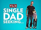 Single Dad Seeking... S1