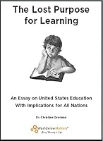 The Lost Purpose for Learning 0997533021 Book Cover