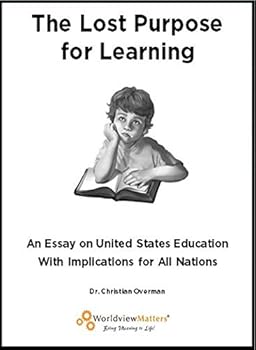 Paperback The Lost Purpose for Learning Book