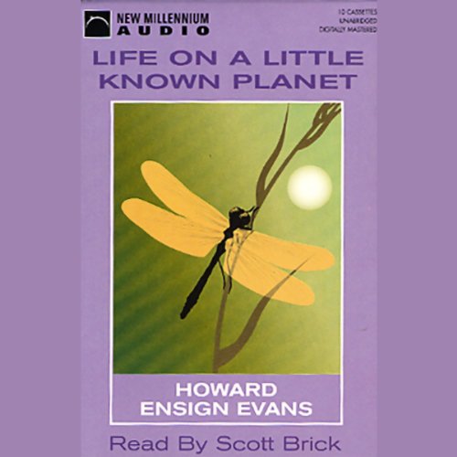 Life on a Little Known Planet: A Biologist's View of Insects and their World