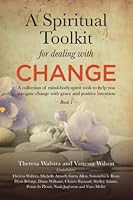 A Spiritual Toolkit for dealing with Change 0620966017 Book Cover