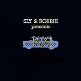  Sly & Robbie present Taxi