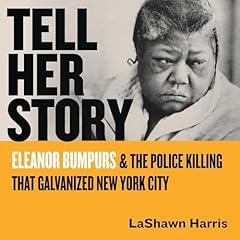 Tell Her Story Audiolibro Por LaShawn Harris arte de portada