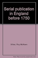 Serial Publication in England Before 1750 B0000CJLH4 Book Cover