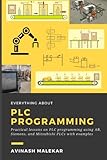 plc mitsubishi fx  Learn everything about PLC programming: Practical lessons on Allen-Bradley, Siemens, and mitsubishi PLC with real world examples (Industrial automation)