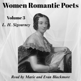 Women Romantic Poets - Volume 3 - Lydia Huntley Sigourney