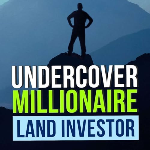The End of Easy Land Deals w/ An Undercover Millionaire Land Investor