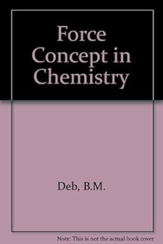 Hardcover The Force Concept in Chemistry Book