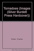 Tornadoes (Images (Silver Burdett Press Hardcover)) 0886827124 Book Cover