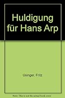Huldigung fu¨r Hans Arp (German Edition) 3921974658 Book Cover