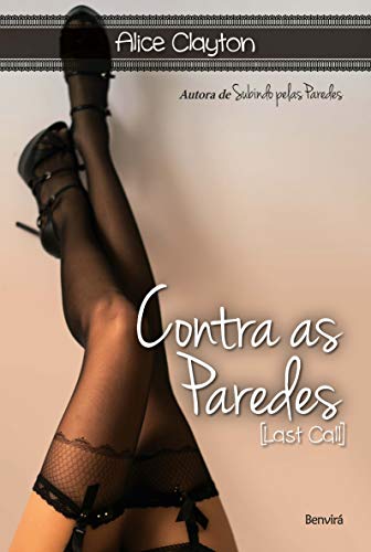 CONTRA AS PAREDES