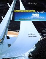 Les plus belles escales à la voile 2851205218 Book Cover