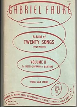 Paperback Gabriel Faure Album of Twenty Songs Volume 2 Book