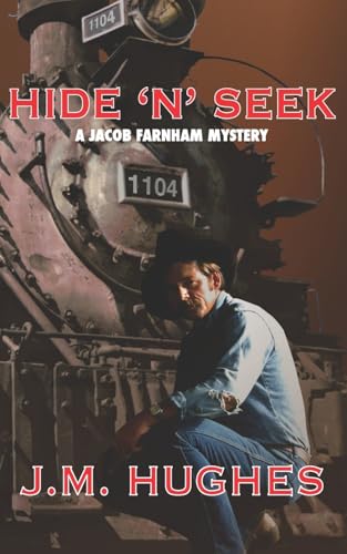 HIDE ‘N’ SEEK: A Jacob Farnham Mystery