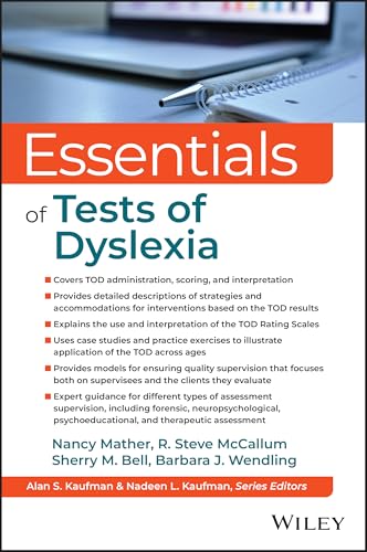 Essentials of the Tests of Dyslexia (Essentials of Psychological Assessment)
