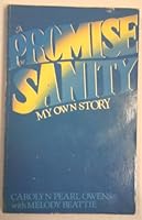 A Promise of Sanity 0842349014 Book Cover
