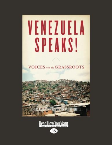 Venezuela Speaks!: Voices from the Grassroots
