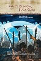 White Rainbow, Black Curse: The Story of Kamehameha's Birth 0873361172 Book Cover