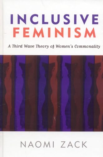Inclusive Feminism: A Third Wave Theory of Women's Commonality