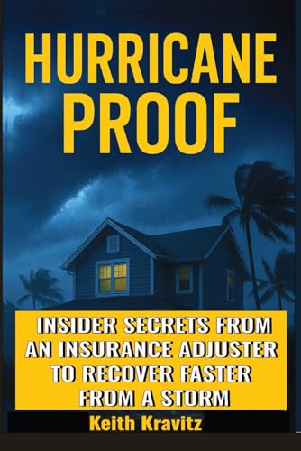 HURRICANE PROOF: INSIDER SECRETS...