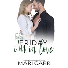 Friday I'm in Love Audiolibro Por Mari Carr arte de portada