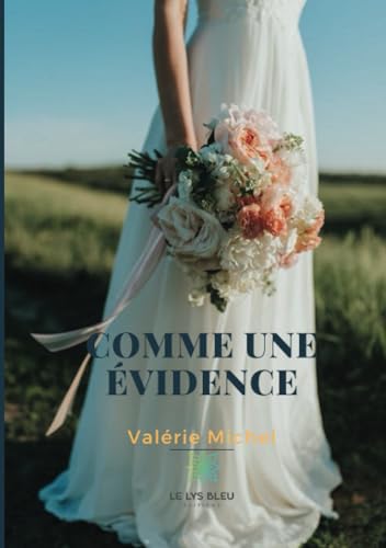 Comme une évidence