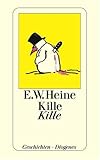 Kille Kille - Ernst W. Heine