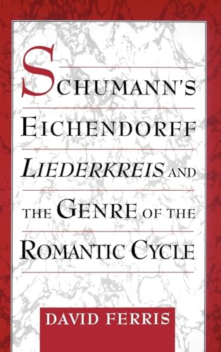 Liederkreis de Schumann par Eichendorff livre sur le cycle romantique - 2