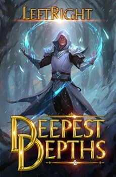 Paperback Deepest Depths 2: A LitRPG Adventure Book