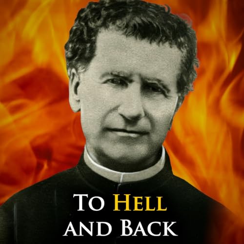 St. John Bosco&rsquo;s Vision of Hell (Full Account)